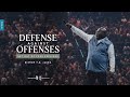 Defense Against Offenses: Get Out of Your Feelings - Bishop T.D. Jakes