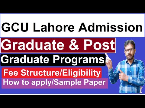 GCU Lahore Admission 2021/GCU Undergraduate & Post graduate Programs Admissions 2021/Admission News