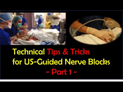 Fundamentals of US-Guided Nerve Blocks - Scanning Phase [Part 1/2]