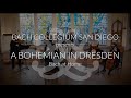 Bach Collegium San Diego&#39;s Bach at Home series presents: A Bohemian in Dresden