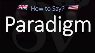 How to Pronounce Paradigm? (2 WAYS!) British Vs American English Pronunciation