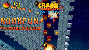Crash Bandicoot - Back In Time Fan Game: Custom Level: Bomb Fun By TwoDevSensei