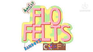 Flo Felts Intro