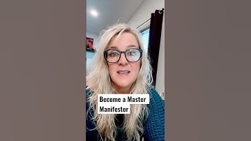 Become a Master Manifestor