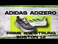 Comparativa adidas Adizero Boston 12 vs adidas Prime X 2 Strung: ¿Qué zapatilla elegir para correr?