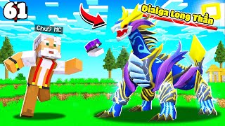 MINECRAFT PIXELMON * TẬP 61 | CHÚ 9 BẮT DIALGA LONG THẦN😱POKEMON MẠNH NHẤT THE END VÀ CÁI KẾT😈!!