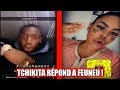 Tchikita rpond a feuneu fin du clash