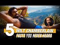 5 facts you didnt know about wilt chamberlain 