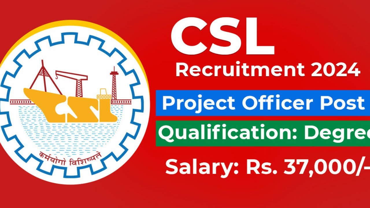 CSL Project Assistant Online Form 2024 🔥How To Fill Cochin Shipyard ...
