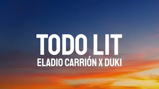 Watch Eladio Carrion  Duki Todo Lit video