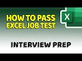 How To Pass Microsoft Excel Test - Get ready for the Interview