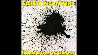 Faith No More  - Introduce Yourself