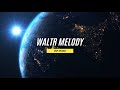 Waltr melody  deep feelings house