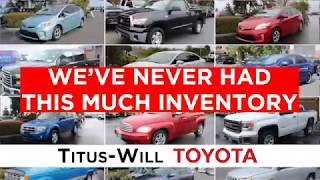 We Have More Than 700 Vehicles On Sale at Titus-Will Toyota!