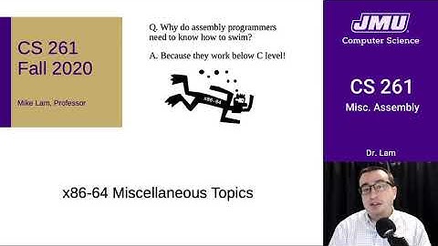 JMU CS261 15 Assembly Miscellaneous Part 01 - Arrays