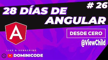 ¿ViewChild Angular como funciona? 🅰️ - 28 Días aprendiendo Angular #26