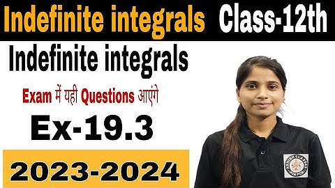 Indefinite integrals|| Ex-19.3 || Rd Sharma book || Class-12th || Indefinite integration ||part-3