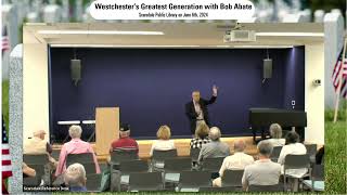 Westchester's Greatest Generation with Bob Abate