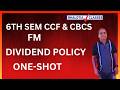 FM DIVIDEND POLICY ONE SHOT