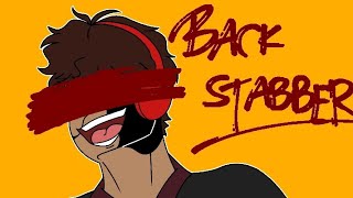 BACKSTABBER - Animation Meme (DESC)