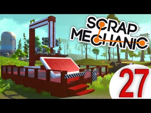 Scrap mechanic