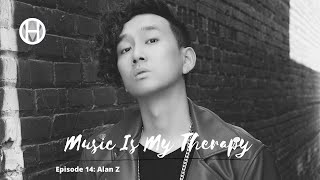 [Episode 14] Music Is My Therapy - Alan Z "The Chip"