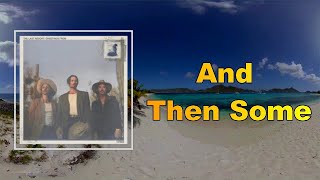 Midland - And Then Some (Lyrics)