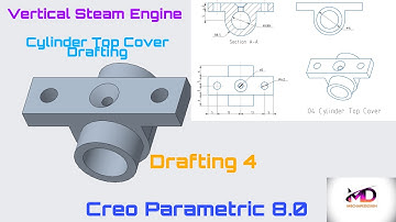 Vertical Steam Engine Cylinder Top Cover Drafting-04 II Creo Part Modeling Tutorial II Mechapedesign