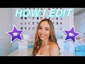 HOW I FILM + EDIT MY VIDEOS USING IMOVIE 2019!