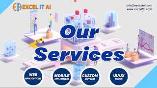 Our Service Excel It Ai Software Development