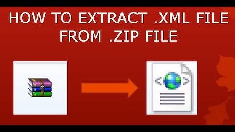 how to extract  .XML document from  .zip file