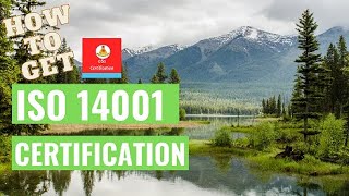 How to Get ISO 14001 Certification