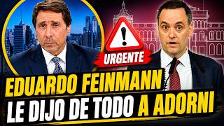💥EDUARDO FEINMANN LE DIJO DE TODO A MANUEL ADORNI💥"TENES QUE RENUNCIAR"
