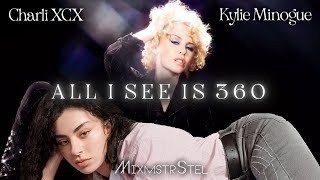 Charli XCX vs. Kylie Minogue - All I See Is 360 (Mashup Music Video)