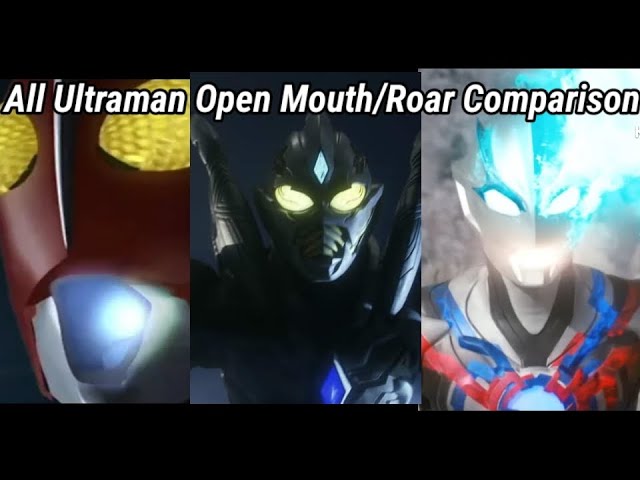 All Ultraman Open Mouth/Roar Comparison class=