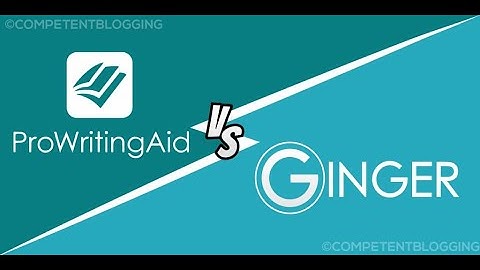 ProWritingAid Vs Ginger | Which Grammar tool is Better?