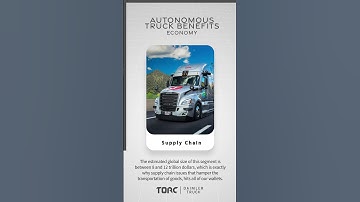 How autonomous trucks  benefit the economy  #torcdriven #autonomousvehicles #selfdriving #trucking
