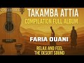 TAKAMBA Attia Compilation – Full Album: FARIA OUANI || 55 minutes Songhai Sound #mali #niger