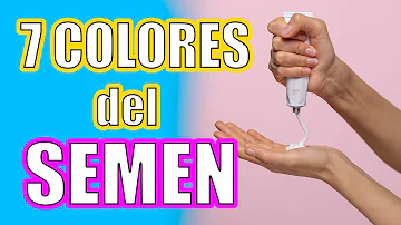 ¿Cuál es el color del esperma de la mujer?