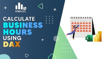 Calculate Business Hours using DAX (Working Hours in Power BI & Power Pivot - Excel)