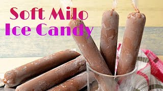 SOFT MiLO iCE CANDY (easy steps)