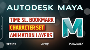 Maya (हिंदी) - Time Slider Bookmark Menu, Character Set Menu, and Animation Layer Menu