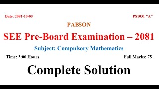 Celebrity C. Mathematics SET-A Solution (SEE Pre-Board 2081) by PABSON Wealth