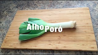 Como usar o Alho Poro em Receitas