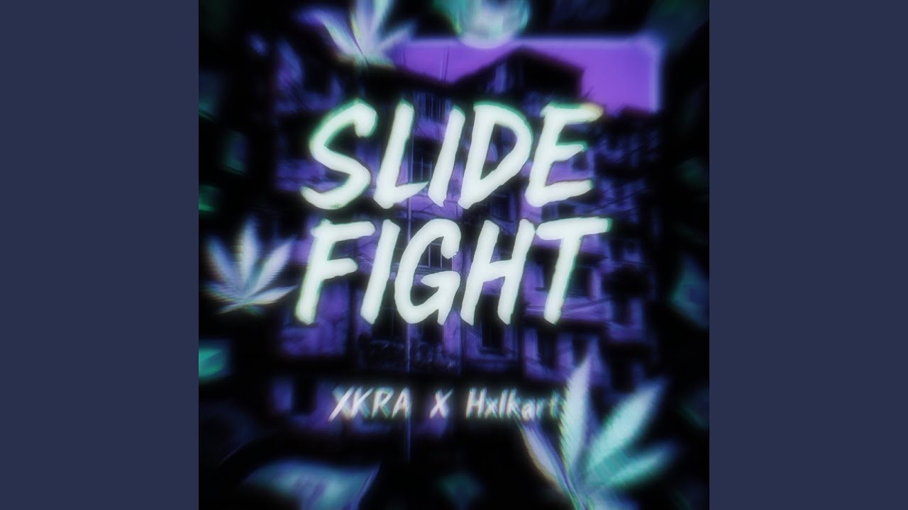 Slide Fight SLIDE FIGHT - SLOWED - YouTube