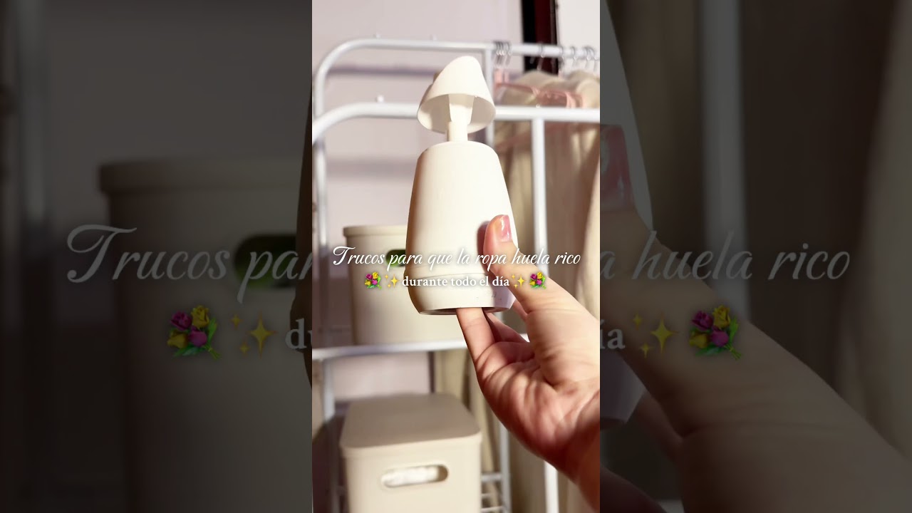 TRUCOS PARA QUE LA ROPA HUELA RIQUÍSIMO 🌷🌸