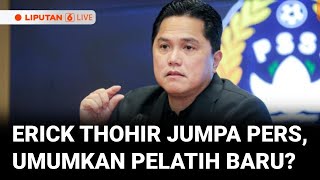 Download Lagu 🔴LIVE | Jumpa Pers Perdana Erick Thohir Usai Kualifikasi Piala Dunia, Umumkan Pelatih Baru? MP3 Download Lagu 🔴LIVE | Jumpa Pers Perdana Erick Thohir Usai Kualifikasi Piala Dunia, Umumkan Pelatih Baru? MP3