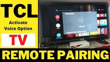 How To Pair Bluetooth Remote With Your TCL Android TV | Activate Remote Voice Setting
