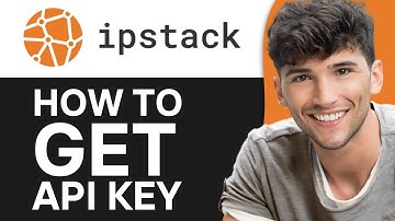 How to Generate API Keys from IPStack (Best Method)