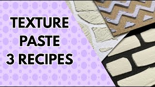 3 homemade budget friendly recipes for texture paste you need to try!